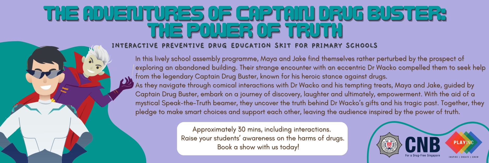 Primary School Skit - Adventures of Captain Drug Buster